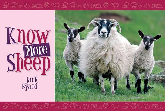Know More Sheep by Byard, Jack
