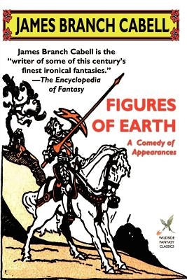 Figures of Earth by Cabell, James Branch