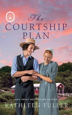 The Courtship Plan: An Amish of Marigold Novel by Fuller, Kathleen