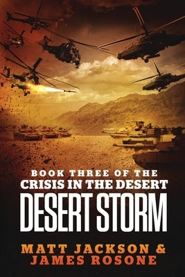Desert Storm by Jackson, Matt