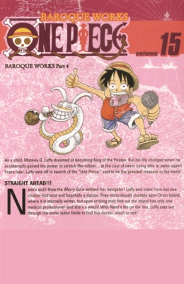 Straight Ahead!!! (One Piece, Vol. 15) by Oda, Eiichiro