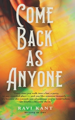 Come Back As Anyone by Kant, Ravi