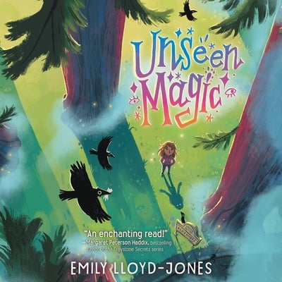 Unseen Magic by Lloyd-Jones, Emily