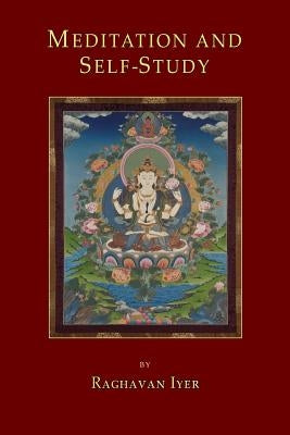 Meditation and Self-Study by Editorial Board, Theosophy Trust