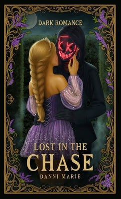 Lost in the Chase by Marie, Danni