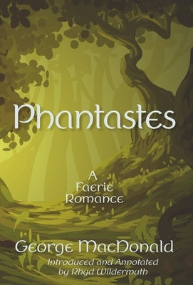 Phantastes by MacDonald, George