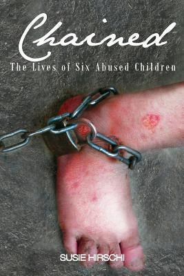 Chained by Hirschi, Susie