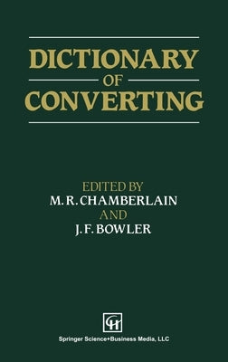 Dictionary of Converting by Bowler, J. F.