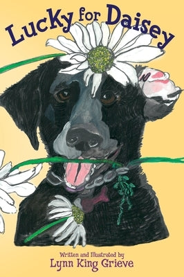Lucky for Daisey by Grieve, Lynn King