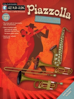 Piazzolla - Ten Favorite Tunes: Jazz Play-Along Series, Volume 188 (Book/Online Audio) by Piazzolla, Astor