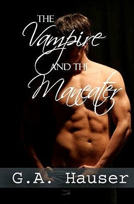 The Vampire and the Man-Eater by Vaughan, Stephanie