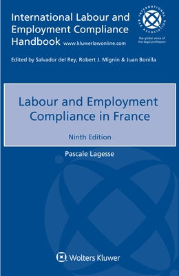 Labour and Employment Compliance in France by Lagesse, Pascale