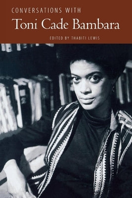 Conversations with Toni Cade Bambara by Lewis, Thabiti