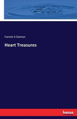 Heart Treasures by Damon, Fannie a.