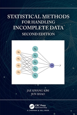 Statistical Methods for Handling Incomplete Data by Kim, Jae Kwang