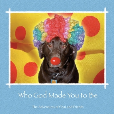 Who God Made You to Be by Arbo, Barbara