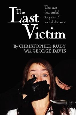 The Last Victim by Davis, George W.