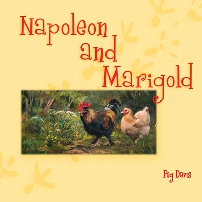 Napoleon and Marigold by Davis, Peg