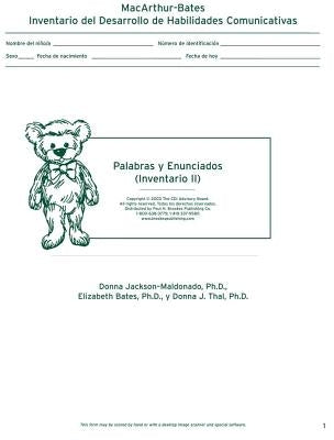 MacArthur Inventario del Desarrollo de Habilidades Comunicativas (Inventario): Inventario II: Palabras Y Enunciados by Jackson-Maldonado, Donna
