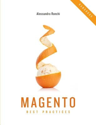 Magento Best Practices Handbook by Ronchi, Alessandro