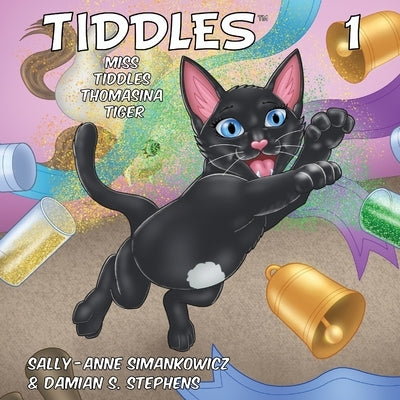 Tiddles: Miss Tiddles Thomasina Tiger by Simankowicz, Sally-Anne