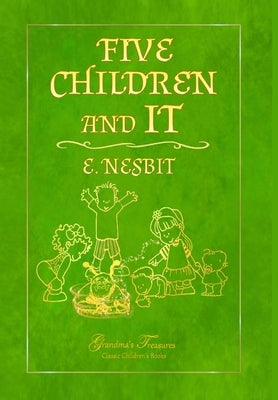 Five Children and It by Nesbit, E.