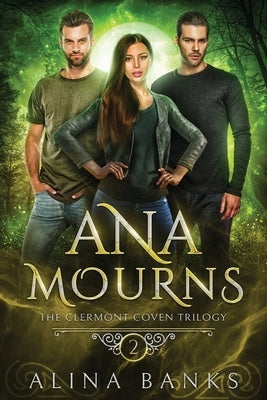 Ana Mourns by Banks, Alina