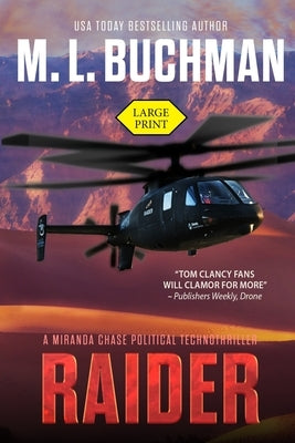 Raider (large print): a political technothriller by Buchman, M. L.