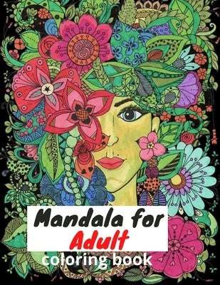 Mandala: Mandalas Adult Coloring Book:: The best collection of Mandalas designed for Stress Relief and Relaxation. by Kar, Rad