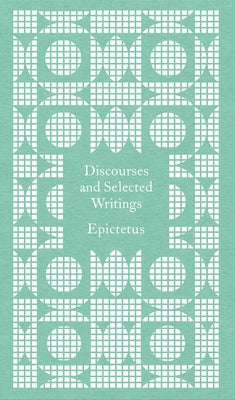 Discourses and Selected Writings by Épictète