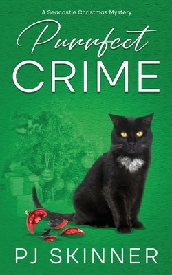 Purrfect Crime by Skinner, Pj