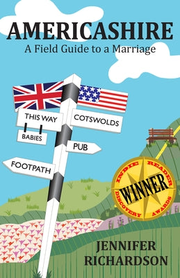 Americashire: A Field Guide to a Marriage by Richardson, Jennifer