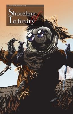 Shoreline of Infinity 12: Science Fiction Magazine by Chidwick, Noel