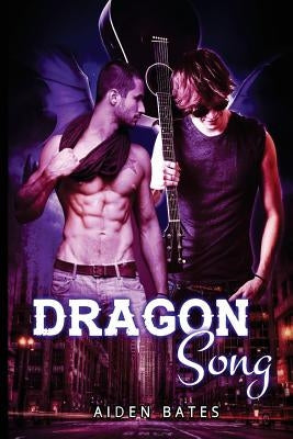 Dragon Song: M/M Dragon Shifter Mpreg Romance by Bates, Aiden