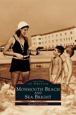 Monmouth Beach and Sea Bright by Gabrielan, Randall