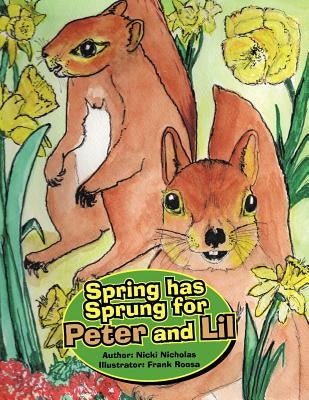 Spring Has Sprung for Peter and Lil by Nicholas, Nicki