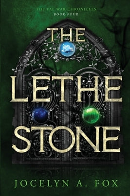 The Lethe Stone by Platt, Erin