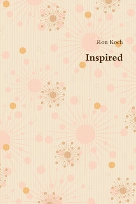 Inspired by Koch, Ron