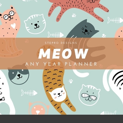 Meow Any Year Planner by Designs, Stepro