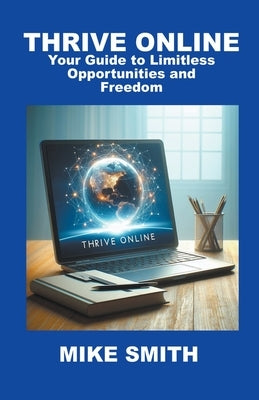 Thrive Online by Smith, Michael