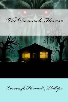 The Dunwich Horror by Mybook