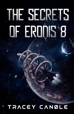 The Secrets of Eronis 8 by Canole, Tracey