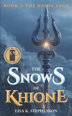 The Snows of Khione by Stephenson, Lisa K.