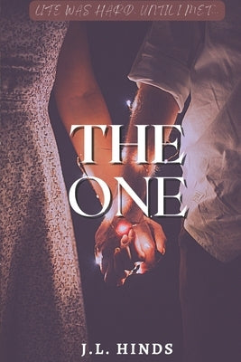 The One by Hinds, J. L.