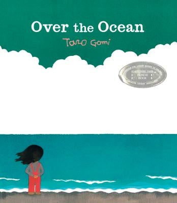 Over the Ocean by Gomi, Taro