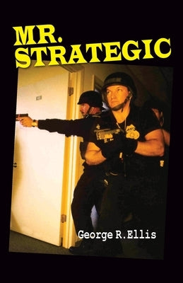 Mr. Strategic by Ellis, George R.
