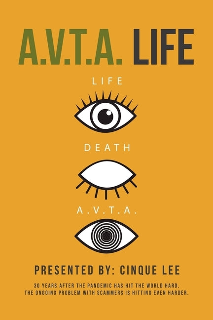 A.V.T.A. Life by Lee, Cinque
