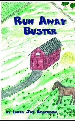 Runaway Buster by Laible, Steve William