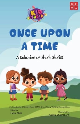 Once Upon a Time a Collection of Short Stories by Gema