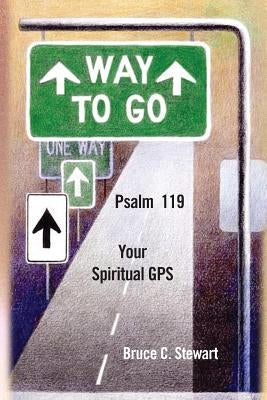 Way To Go by Stewart, Bruce C.